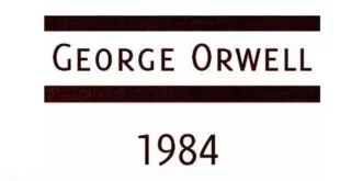 Moldura escura em fundo claro com os dizeres 'George Orwell' e o ano '1984'