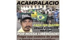 Cartaz com os dizeres 'Acampalácio' e 'Por nossa liberdade' sobre foto de manifestantes com bandeiras do Brasil