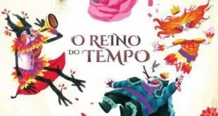 Capa ilustrada de livro com o título 'O Reino do Tempo' e personagens coloridos entre flores