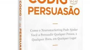 Capa do livro 'O Código da Persuasão' em pé sobre fundo branco