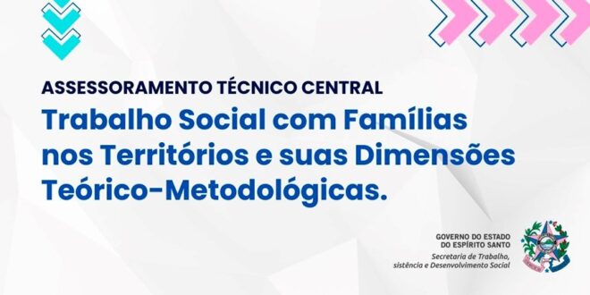 Inscrições abertas para Assessoramento Técnico Central