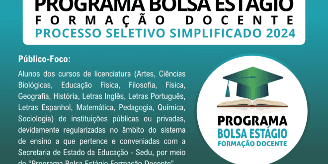 Inscrições para o Programa Bolsa Estágio Formação Docente começam na segunda-feira (09)
