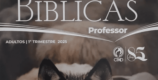 Em Defesa Da Fé Cristã: Sobre As Lições Bíblicas Adultos CPAD Do 1 Trimestre 2025 – Religião