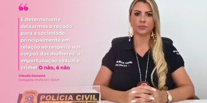 Polícia Civil dá dica para um Carnaval de respeito: ‘Não é não!’