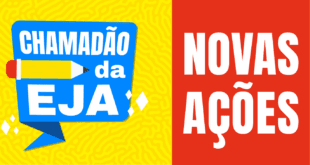 Atenção, futuros estudantes: chamadão EJA realiza novas ações