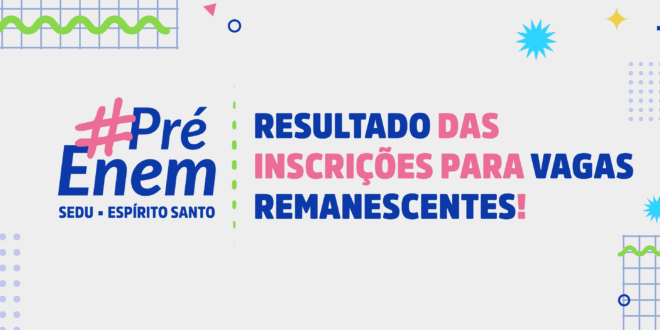 Sedu divulga resultado das vagas remanescentes do programa Pré-Enem