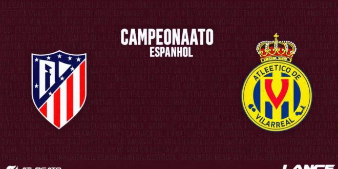 Jogadores do Atlético de Madrid e Villarreal em confronto durante partida da La Liga