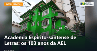 Academia Espírito-santense de Letras: os 103 anos da AEL — Direto Notícias