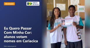 Eu Quero Passar Com Minha Cor: alunos votam nomes em Cariacica — Direto Notícias
