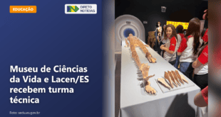 Museu de Ciências da Vida e Lacen/ES recebem turma técnica — Direto Notícias
