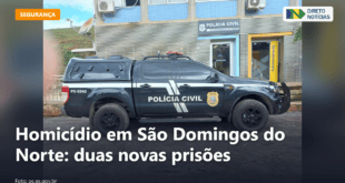 Homicídio em São Domingos do Norte: duas novas prisões — Direto Notícias