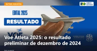 Voe Atleta 2025: o resultado preliminar de dezembro de 2024 — Direto Notícias