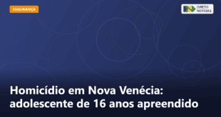 Homicídio em Nova Venécia: adolescente de 16 anos apreendido — Direto Notícias