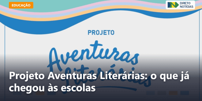 Projeto Aventuras Literárias: o que já chegou às escolas — Direto Notícias