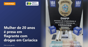 Mulher de 20 anos é presa em flagrante com drogas em Cariacica — Direto Notícias
