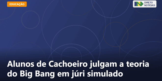 Alunos de Cachoeiro julgam a teoria do Big Bang em júri simulado — Direto Notícias