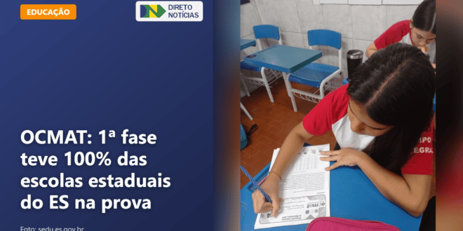 OCMAT: 1ª fase teve 100% das escolas estaduais do ES na prova — Direto Notícias