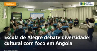 Escola de Alegre debate diversidade cultural com foco em Angola — Direto Notícias