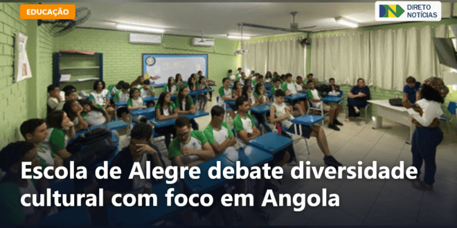Escola de Alegre debate diversidade cultural com foco em Angola — Direto Notícias