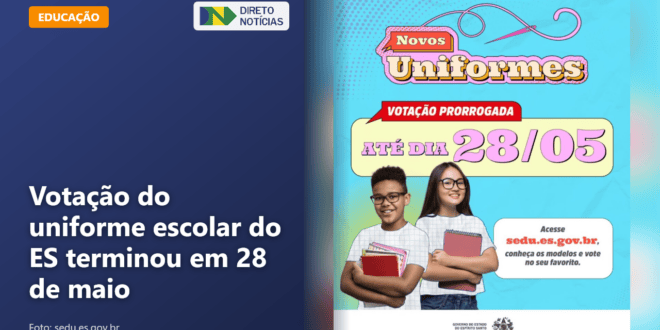 Votação do uniforme escolar do ES terminou em 28 de maio — Direto Notícias