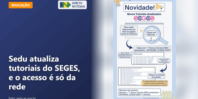 Sedu atualiza tutoriais do SEGES, e o acesso é só da rede — Direto Notícias