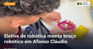 Eletiva de robótica monta braço robótico em Afonso Cláudio — Direto Notícias
