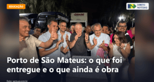 Porto de São Mateus: o que foi entregue e o que ainda é obra — Direto Notícias