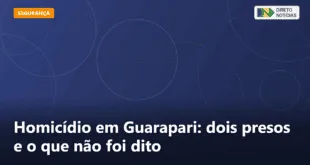 Homicídio em Guarapari: dois presos e o que não foi dito — Direto Notícias