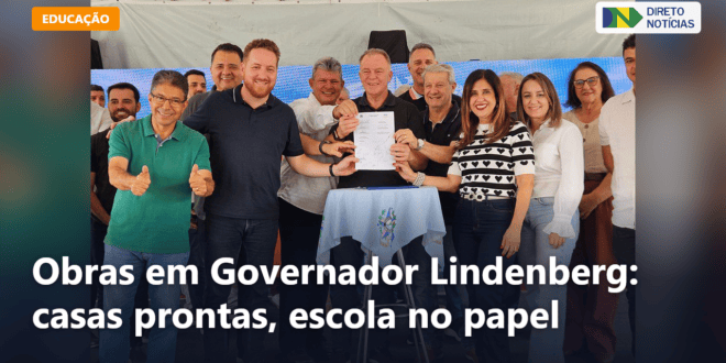 Obras em Governador Lindenberg: casas prontas, escola no papel — Direto Notícias