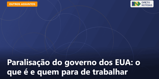 Paralisação do governo dos EUA: o que é e quem para de trabalhar — Direto Notícias