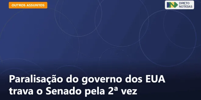 Paralisação do governo dos EUA trava o Senado pela 2ª vez — Direto Notícias