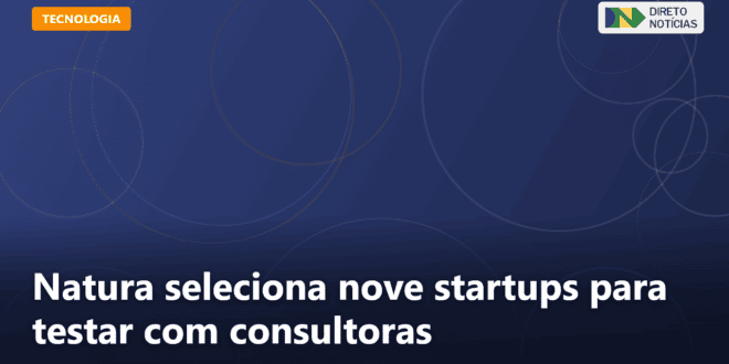 Natura seleciona nove startups para testar com consultoras — Direto Notícias