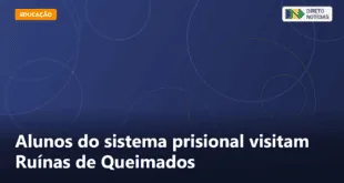Alunos do sistema prisional visitam Ruínas de Queimados — Direto Notícias