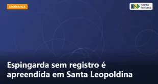 Espingarda sem registro é apreendida em Santa Leopoldina — Direto Notícias