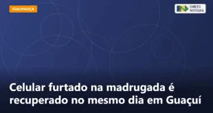 Celular furtado na madrugada é recuperado no mesmo dia em Guaçuí — Direto Notícias