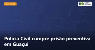 Polícia Civil cumpre prisão preventiva em Guaçuí — Direto Notícias