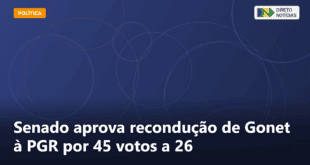 Senado aprova recondução de Gonet à PGR por 45 votos a 26 — Direto Notícias
