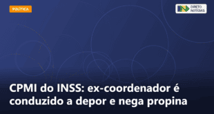 CPMI do INSS: ex-coordenador é conduzido a depor e nega propina — Direto Notícias