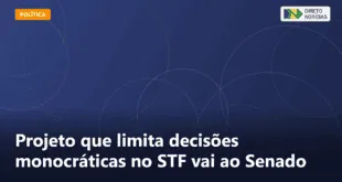 Projeto que limita decisões monocráticas no STF vai ao Senado — Direto Notícias