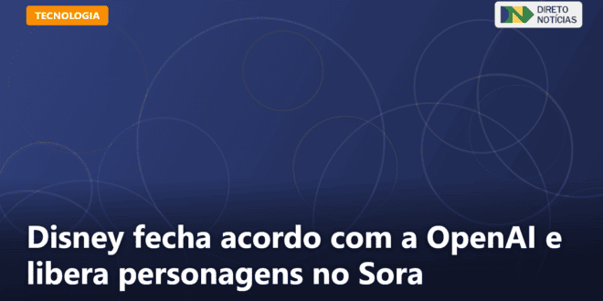 Disney fecha acordo com a OpenAI e libera personagens no Sora — Direto Notícias