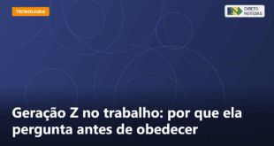 Geração Z no trabalho: por que ela pergunta antes de obedecer — Direto Notícias