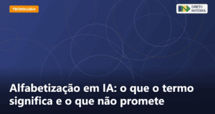Alfabetização em IA: o que o termo significa e o que não promete — Direto Notícias