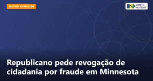 Republicano pede revogação de cidadania por fraude em Minnesota — Direto Notícias