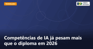 Competências de IA já pesam mais que o diploma em 2026 — Direto Notícias