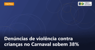 Denúncias de violência contra crianças no Carnaval sobem 38% — Direto Notícias